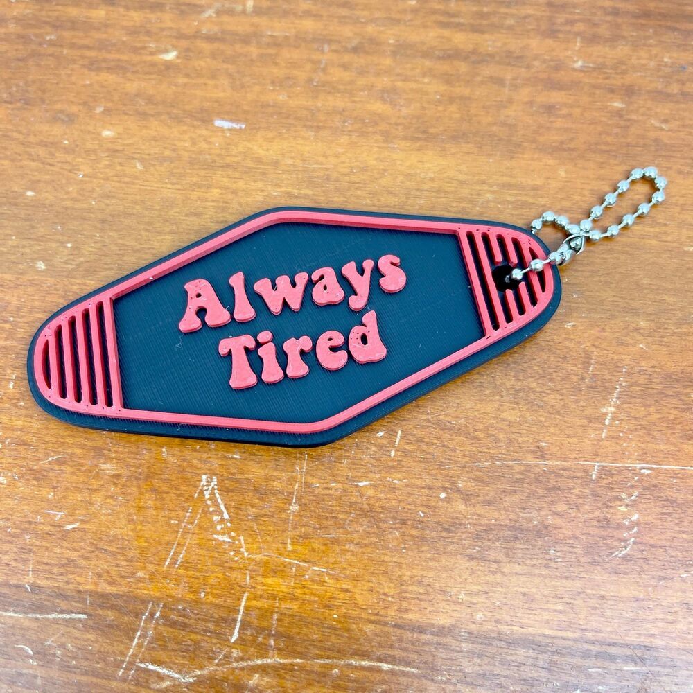 Retro Motel Keychain, Always Tired, Ballchain Keychain, Red and Black
